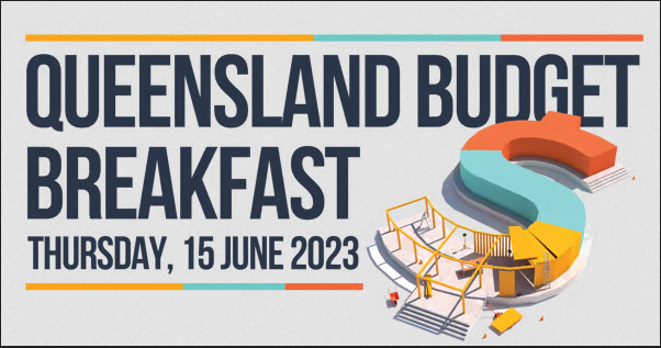 2023 Queensland Budget Breakfast