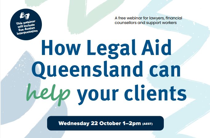 How Legal Aid Queensland can help your clients